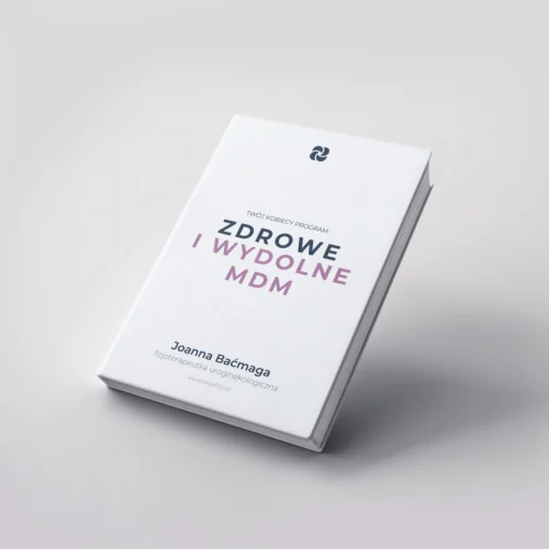 Zdrowe i wydolne MDM - Twój Kobiecy Program